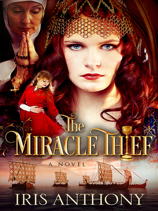 Title details for The Miracle Thief by Iris Anthony - Available